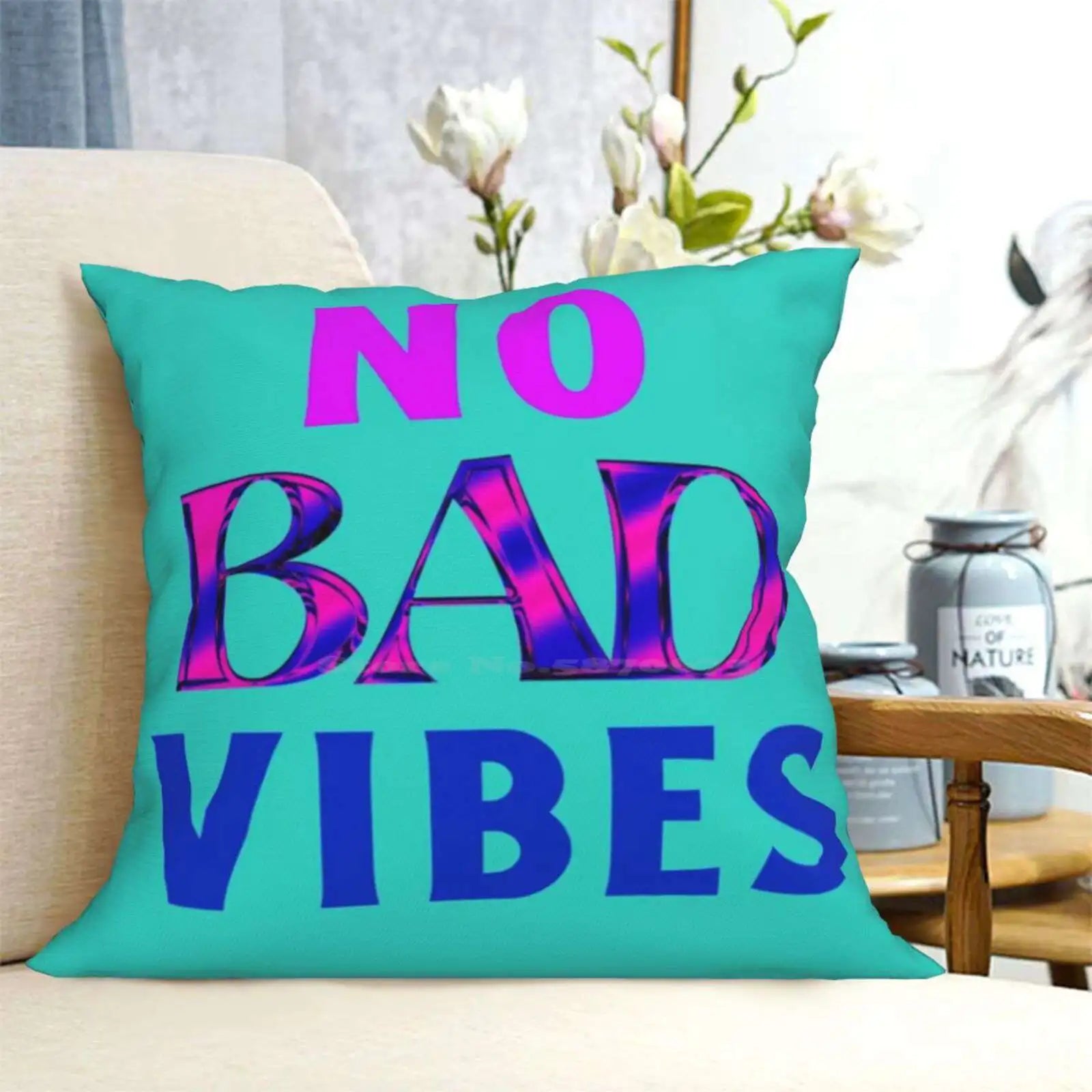 No Bad Vibes Home Sofa Car Cushion Cover Pillowcase  Shopella   