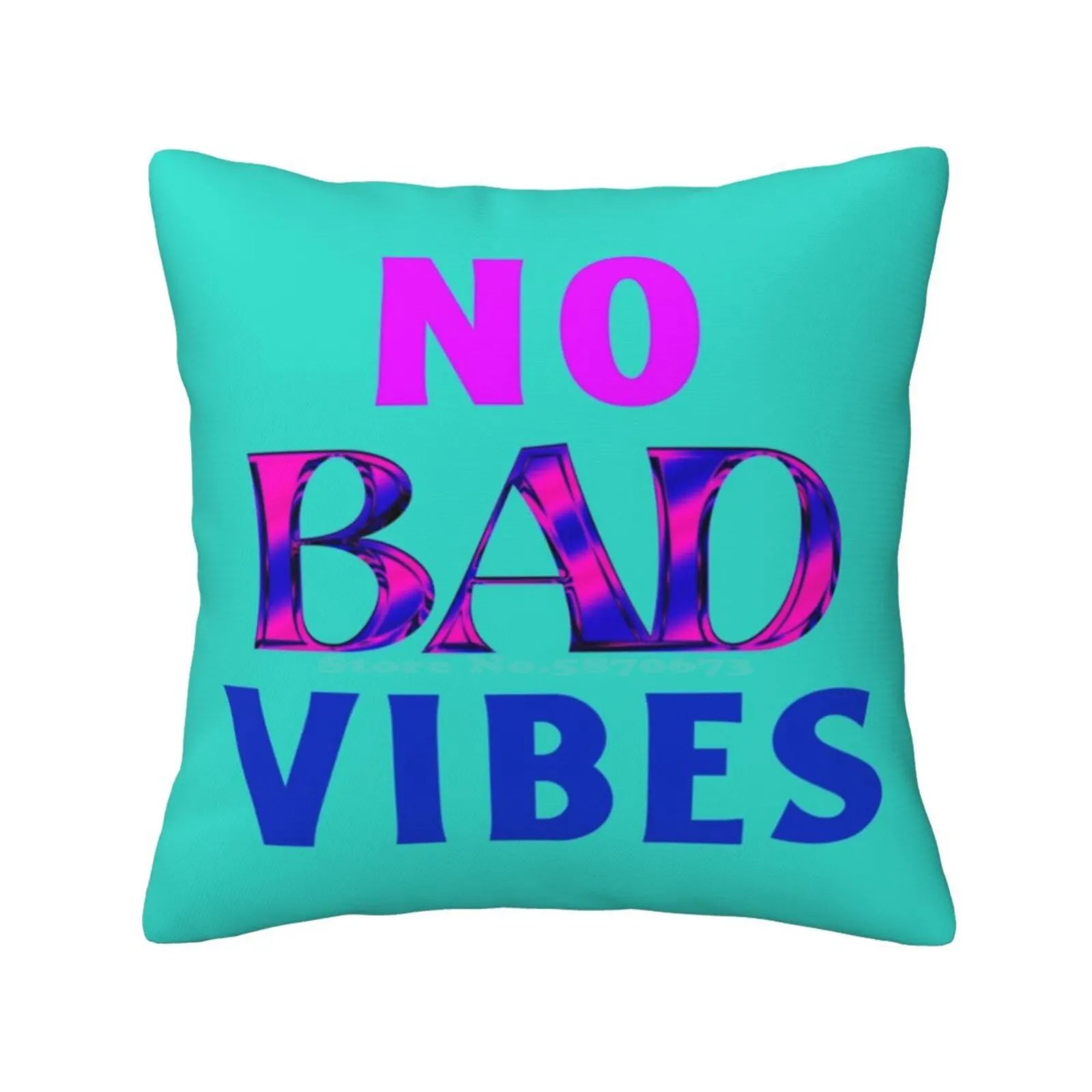 No Bad Vibes Home Sofa Car Cushion Cover Pillowcase  Shopella   